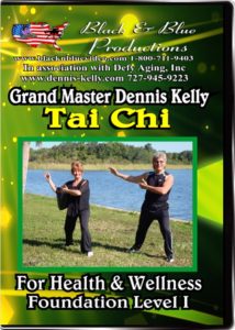 Tai Chi Level 1 by Grand Master Dennis Kelly